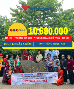 Du Lịch Phượng Hoàng Cổ Trấn (Đường Bay): Hà Nội - Trương Gia Giới - Phượng Hoàng Cổ Trấn - Hà Nội