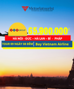 Du Lịch Châu Âu: Hà Nội - Đức - Hà Lan - Bỉ - Pháp - Hà Nội